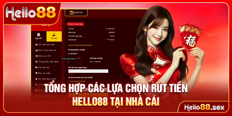 Tổng hợp các lựa chọn rút tiền Hello88 tại nhà cái